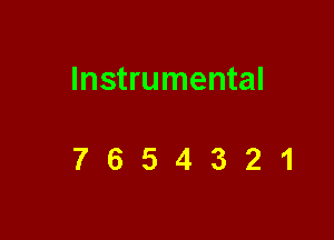 Instrumental

7654321