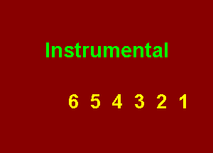 Instrumental

654321