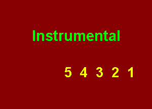Instrumental

54321