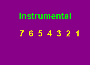 Instrumental

7654321