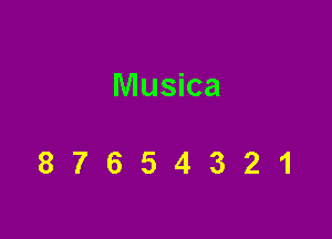 Musica

87654321