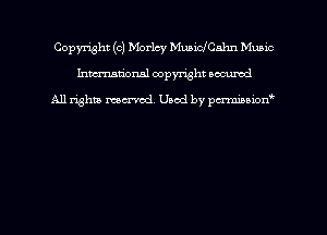 Copyright (c) Morlcy MuaidCahn Mumc
hmmdorml copyright nocumd

All rights macrmd Used by pmown'