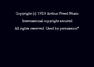 Copyright (c) 1923 Arthur Fmod Mumc
hmmdorml copyright nocumd

All rights macrmd Used by pmown'