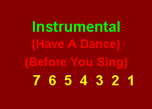 Instrumental

7654321