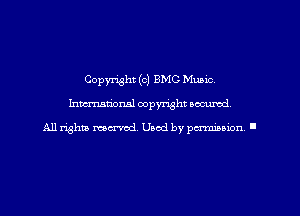 Copyright (c) BMC Mumc
hmmdorml copyright wcurod

A11 rightly mex-red, Used by pmnmuon '