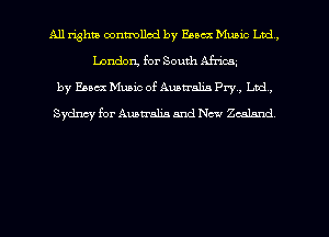 All rights oontmllcd by Rem Munic Lui,
London, for South Africa
by Enact Music of Australia Pry, Ltd,
Sydney for Auntralia and New Zealand