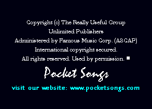 Copyright (c) Tho Really Useful Group
Unlimitai publishm
Adminismvod by Famous Music Corp. (AS CAP)
Inmn'onsl copyright Banned.

All rights named. Used by pmm'ssion. I

Doom 50W

visit our websitez m.pocketsongs.com