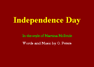 Independence Day

In xhc owlc of hm McBndc
Womb and Mama by 0 Petra