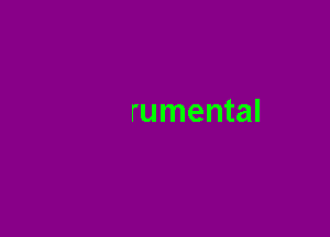 rumental