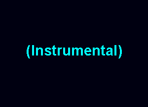 (Instrumental)