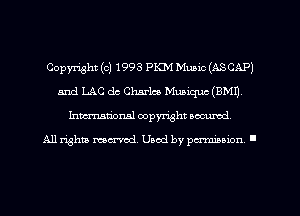 Copyright (c) 1998 Pm Music (ASCAP)
5nd LAC dc Charles Muaiquc (BMI),
Imm-nan'onsl copyright secured

All rights ma-md Used by pamboion ll