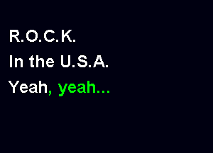 RIICLK.
IntheLLSJk

Yeah, yeah...