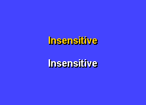 lnsensitive

lnsensitive