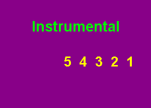 Instrumental

54321