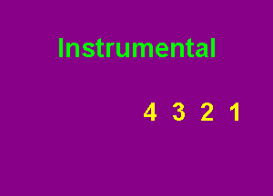 Instrumental

4321