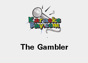 The Gambler