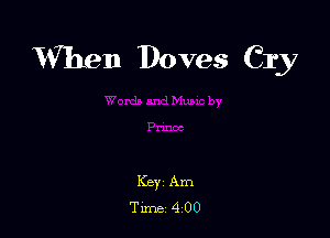 When Doves Cry