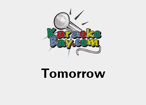 Tomorrow