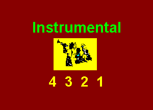 Instrumental