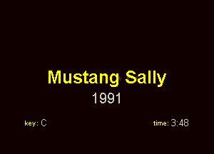 Mustang Sally
1991