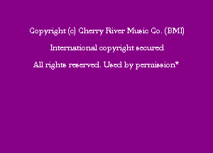 Copyright (c) Char)! River MUBLC Co (EMU
hmmdorml copyright nocumd

All rights macrmd Used by pmown'