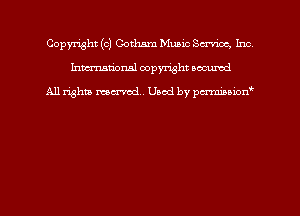 Copyright (0) Com Mumc Service, Inc
hmmdorml copyright nocumd

All rights mecr'md, Used by pcx-mmawn'