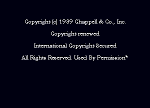 Copyright (c) 1939 Chappcll 3c Co, Imza
Copyright mod
hmationsl Copyright Sccumd
All Righm Rmcx-rod. Used By Pcrminiorf'