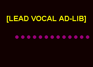 ILEAD VOCAL AD-LlBl