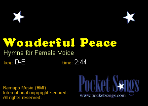 I? 451

Wonderful Peace

Hymns for Female Vozce

key DE 1m 2 M

Ramapo MJSIc (BMI) Packet 8
Imemational copynght secured

m ngms resented, mmm