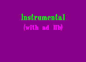 Instrumental