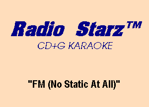 mm 5mg 7'

CEMG KARAOKE

FM (No Static At All)