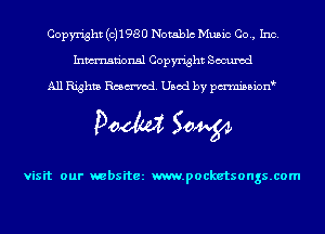 Copyright (0)1980 Notablc Music Co., Inc.
Inmn'onsl Copyright Secured

All Rights Rmmod. Used by pmnisbion

Doom 50W

visit our websitez m.pocketsongs.com