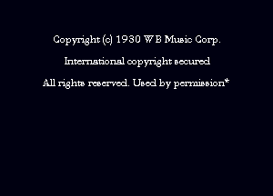 Copyright (c) 1930 WE Mums Corp
hmmdorml copyright nocumd

All rights macrmd Used by pmown'
