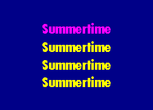 Summerlime

Summerlime
Summerlime