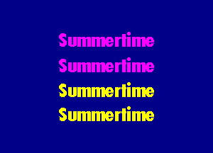 Summerlime
Summerlime