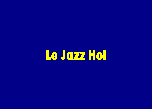 Le Jazz Hot