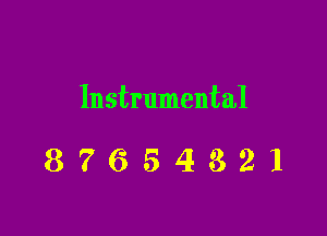 Instrumental

87654321