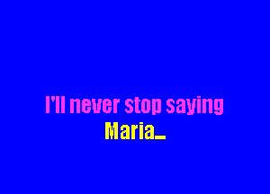 I'll BUST SIOD saving
Maria-