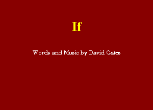 If

Worth and Muuc by Dand Game