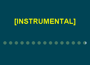 (INSTRUMENTAL)