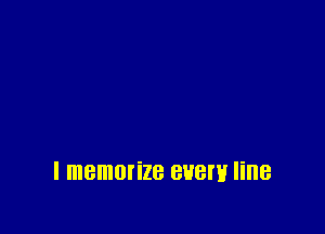 I memorize BHBW line