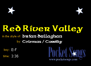 I? 451
Reb Riven Valley

in the 51er or bnfan ballaghan
by Coleman l Cawby

5,13 PucketSmlgs

www.pcetmaxu