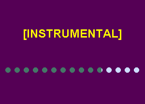 (INSTRUMENTALI