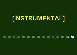 (INSTRUMENTAL)