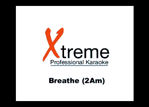 treme

Breathe (211m)
