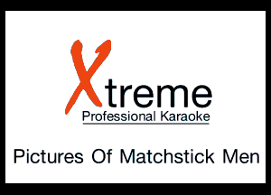 treme

P'IT-fER-i-TVTI Qrmk?

Pictures Of Matchstick Men