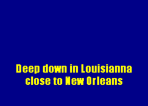 I188!) 00H ill louisianna
BIOSB to BE! Orleans