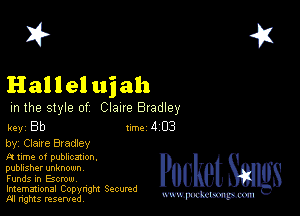 2?

Hal 1 e1 uiah

m the style of Claue Bradley

key Bb Inc 4 03

by, Claire Bx adiey

A mm of publication.
publisher unknown
Funds in chw

Imemational Copynght Secumd
M rights resentedv