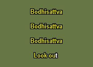 Bodhhauva

Bodhhauva

Bodhkauva

Lookout