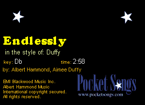 2?

End! essly

m the style of Duffy

key Db Inc 2 58
by, Albert Hammond. Axmee Duffy

EM Blackwood Mme Inc
gbert Hammond Mme
Imemational copynght secured

m ngms resented, mmm